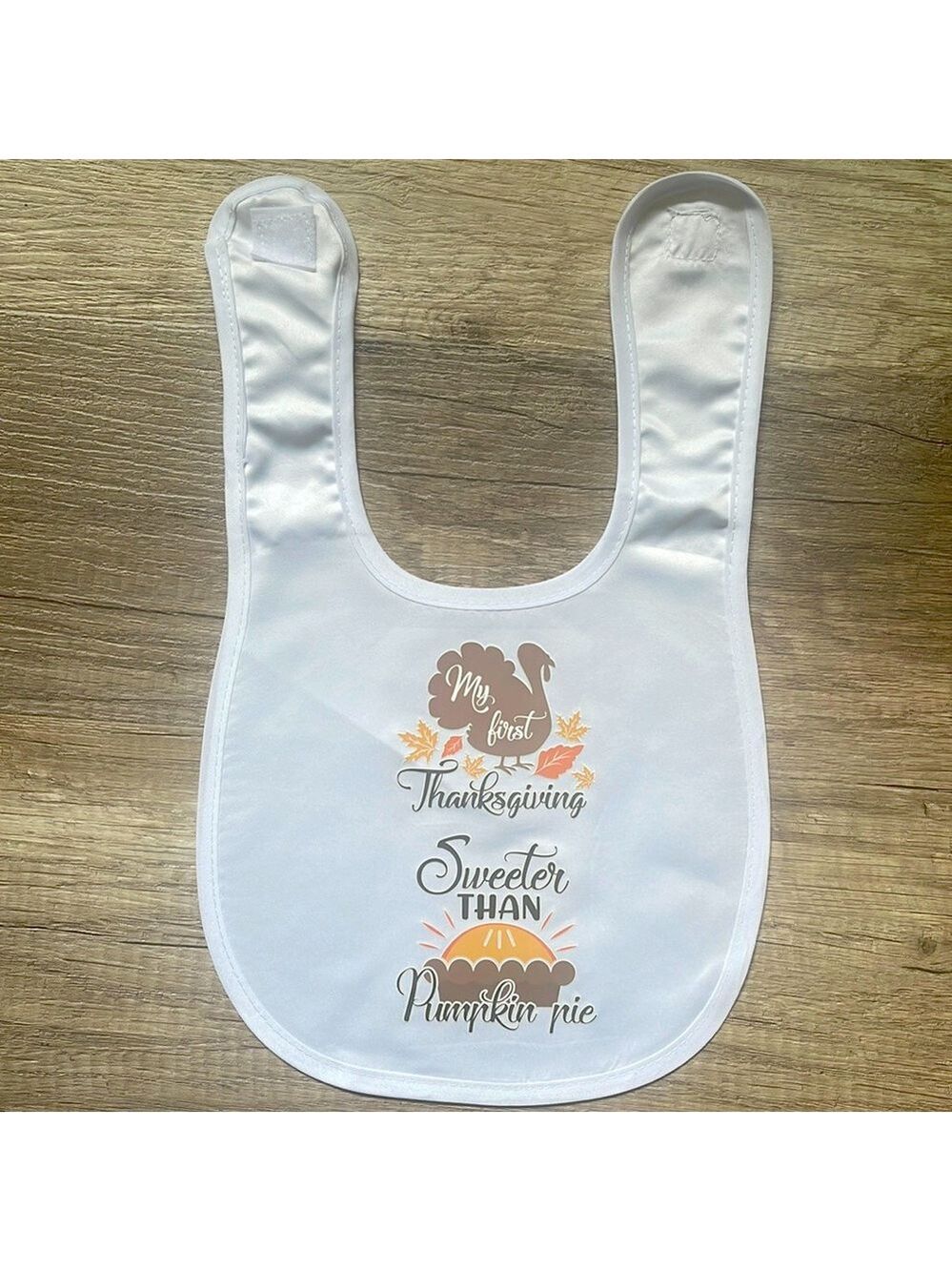 New First Thanksgiving Pumpkin Pie Baby Bib